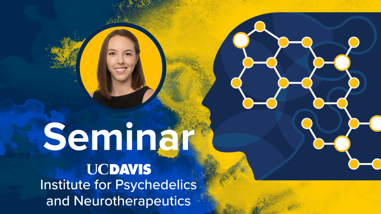 text reading "seminar - UC Davis IPN" with the IPN logo and Olivia asfaha's portrait
